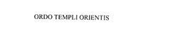 ORDO TEMPLI ORIENTIS trademark