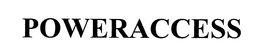 POWERACCESS trademark
