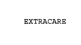 EXTRACARE trademark