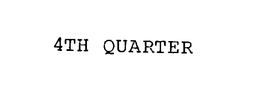 4TH QUARTER trademark