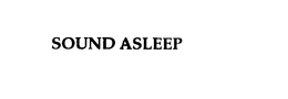 SOUND ASLEEP trademark