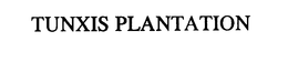 TUNXIS PLANTATION trademark