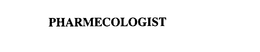 PHARMECOLOGIST trademark