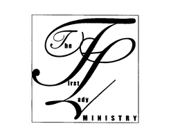 THE FIRST LADY MINISTRY trademark