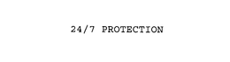 24/7 PROTECTION trademark