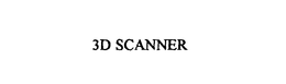 3D SCANNER trademark