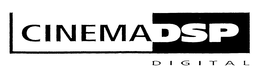 CINEMA DSP DIGITAL trademark