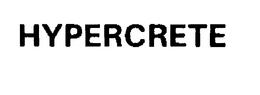 HYPERCRETE trademark