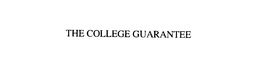 THE COLLEGE GUARANTEE trademark