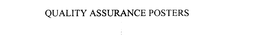QUALITY ASSURANCE POSTERS trademark