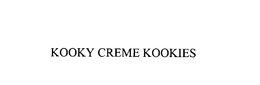 KOOKY CREME KOOKIES trademark