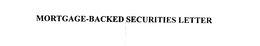MORTGAGE-BACKED SECURITIES LETTER trademark