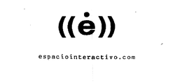 E ESPACIOINTERACTIVE.COM trademark