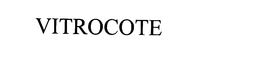 VITROCOTE trademark
