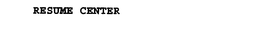 RESUME CENTER trademark