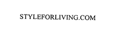 STYLEFORLIVING.COM trademark
