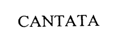CANTATA trademark