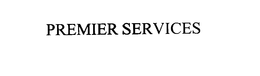 PREMIER SERVICES trademark