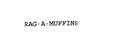 RAG-A-MUFFINS trademark