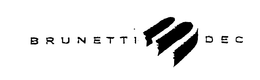BRUNETTI DEC trademark
