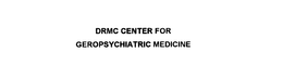 DRMC CENTER FOR GEROPSYCHIATRIC MEDICINE trademark
