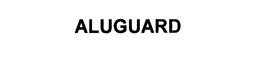 ALUGUARD trademark