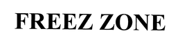 FREEZ ZONE trademark