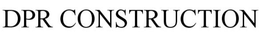 DPR CONSTRUCTION trademark