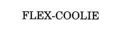 FLEX-COOLIE trademark