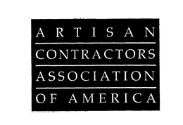 ARTISAN CONTRACTORS ASSOCIATION OF AMERICA trademark