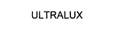 ULTRALUX trademark