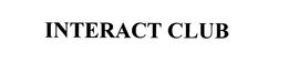 INTERACT CLUB trademark