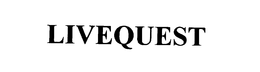 LIVEQUEST trademark