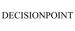 DECISIONPOINT trademark