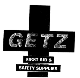 GETZ FIRST AID & SAFETY SUPPLIES trademark