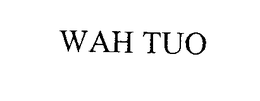 WAH TUO trademark