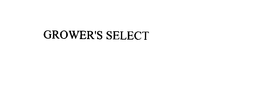 GROWER'S SELECT trademark