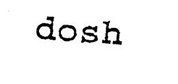 DOSH trademark