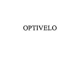 OPTIVELO trademark