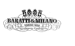 BARATTI & MILANO TORINO 1858 CIOCCOLATERIA CONFETTERIA trademark