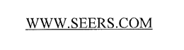 WWW.SEERS.COM trademark