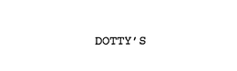 DOTTY'S trademark