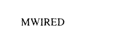MWIRED trademark