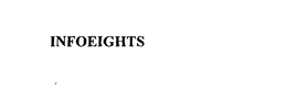 INFOEIGHTS trademark