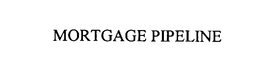 MORTGAGE PIPELINE trademark