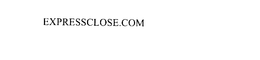 EXPRESSCLOSE.COM trademark