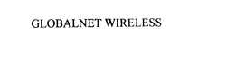 GLOBALNET WIRELESS trademark