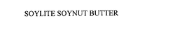 SOYLITE SOYNUT BUTTER trademark