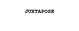 JUXTAPOSE trademark