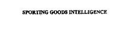 SPORTING GOODS INTELLIGENCE trademark